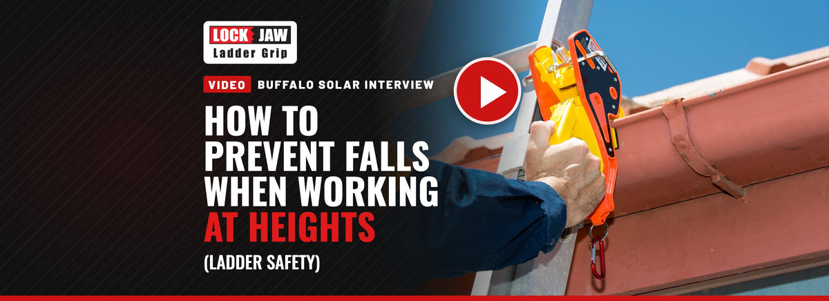 Thumbnail from the Buffalo Solar ladder safety interview on the Lock Jaw Ladder Grip YouTube channel